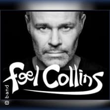 Feel Collins - The Music of Phil Collins & Genesis