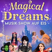 Magical Dreams – Musik Show auf Eis - Alle Songs Live