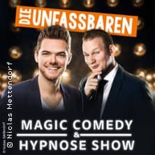 VIP Ticket - Die Unfassbaren - Magic Comedy & Hypnose