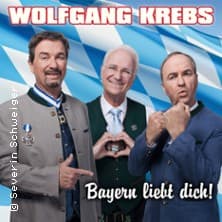 Wolfgang Krebs - Bayern liebt DICH!
