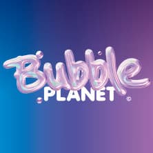 BUBBLE PLANET - DAS ERLEBNISMUSEUM FÜR ALLE SINNE