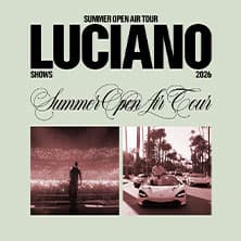 Luciano - Summer Open Air Tour 2026