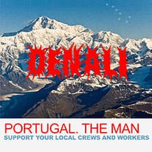 Portugal. The Man - The Denali Tour - Support: CASSIA