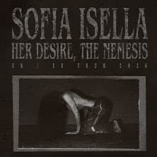 Sofia Isella - Her Desire, The Nemesis UK/EU Tour 2026