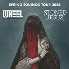 Stoned Jesus & Wheel - Spring Equinox European Tour 2026