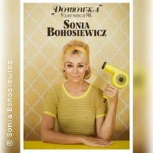 Sonia Bohosiewicz - Koncertowy Stand-Up