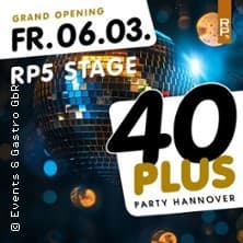 40Plus Party Hannover - Grand Opening