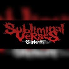 Slipknot by Subliminal Verses - Event Bild