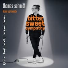 Thomas Schmidt – Bitter Sweet Sympathy - Event Bild