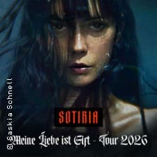 Sotiria - Meine Liebe ist Gift - Tour 2026 + special guest - Event Bild