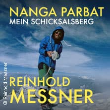 Reinhold Messner - Nanga Parbat - Event Bild