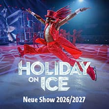 Holiday on Ice - Neue Show 2026/2027