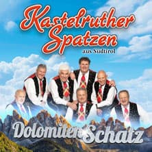 Kastelruther Spatzen - DolomitenSchatz - live on tour 2026 - Event Bild