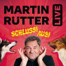 Martin Rütter - SCHLUSS! AUS!
