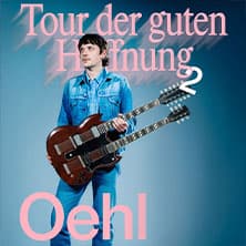 Oehl - Tour der guten Hoffnung (Verlängerung) - Event Bild
