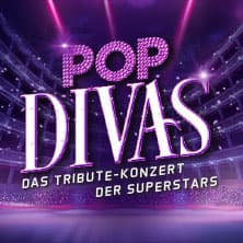 POP DIVAS - Der Soundtrack Deines Lebens - Das Tribute-Konzert der Superstars