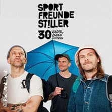 Sportfreunde Stiller - 30 wunderbaren Jahren