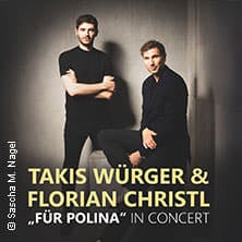 Takis Würger & Florian Christl