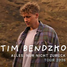 Tim Bendzko - Alles, nur nicht zurück – Tour 2026 - Event Bild